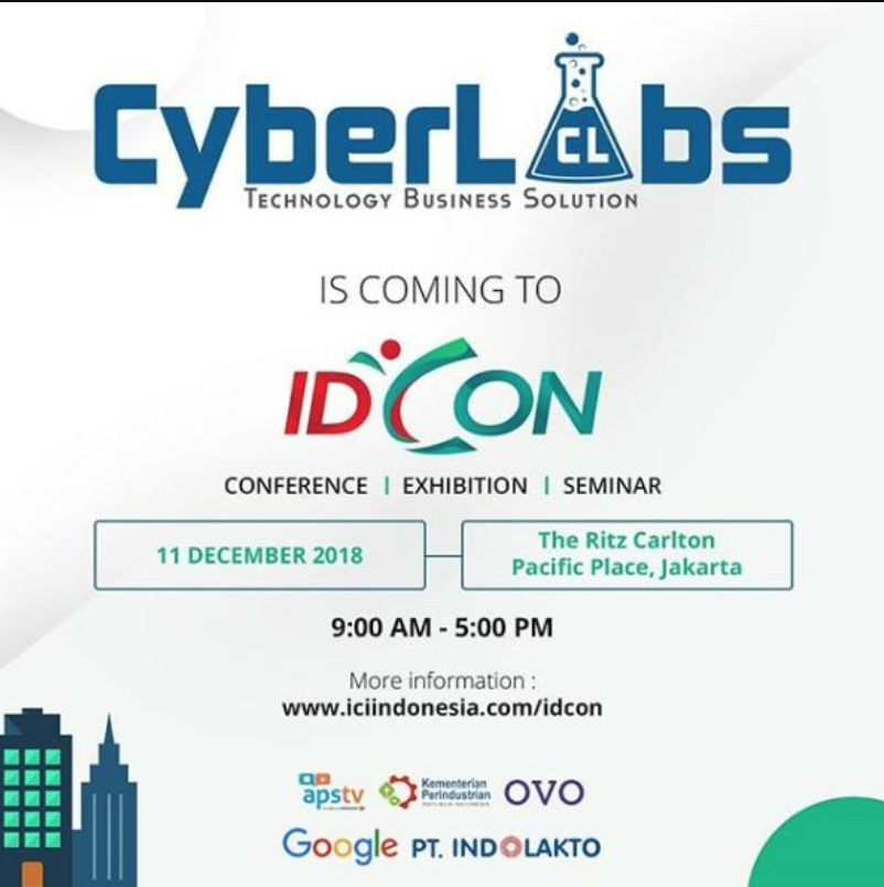 CyberLabs Turut Berpartisipasi Mendukung Ekonomi Digital di IDCON 2018