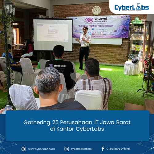 Gathering 25 Perusahaan IT Jawa Barat di Kantor CyberLabs