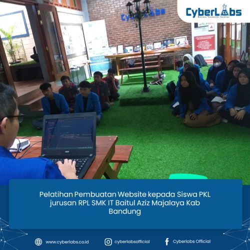 Pelatihan Pembuatan Website kepada Siswa PKL jurusan RPL SMK IT Baitul Aziz Majalaya Kab Bandung