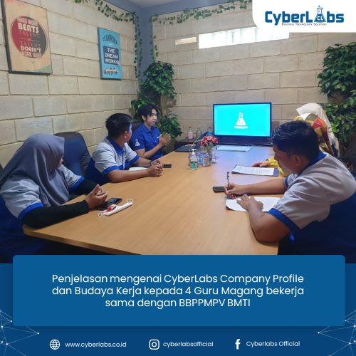 Penjelasan mengenai CyberLabs Company Profile dan Budaya Kerja kepada 4 Guru Magang bekerja sama dengan