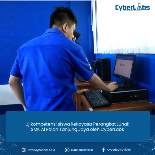 Ujikompetensi siswa Rekayasa Perangkat Lunak SMK Al Falah Tanjung Jaya oleh CyberLabs