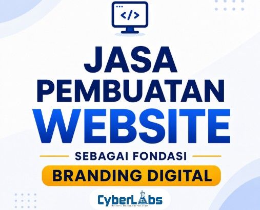 thumbnail article cyberlabs : Jasa Pembuatan Website sebagai Fondasi Branding Digital