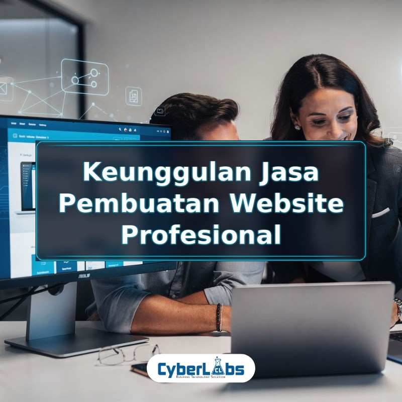 thumbnail article cyberlabs : Keunggulan Jasa Pembuatan Website profesional