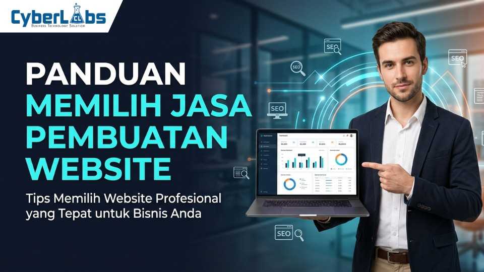 thumbnail article cyberlabs : Panduan Memilih Jasa Pembuatan Website