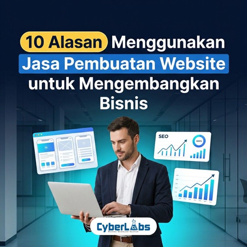 Thumbnail Artikel Cyberlabs : 10 Alasan Menggunakan Jasa Pembuatan Website untuk Mengembangkan Bisnis