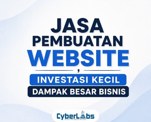 thumbnail article cyberlabs : Jasa Pembuatan Website, Investasi Kecil Dampak Besar Bisnis
