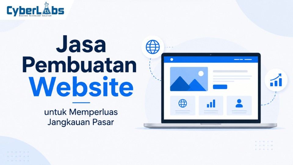 photo banner article cyberlabs : Jasa Pembuatan Website untuk Memperluas Jangkauan Pasar